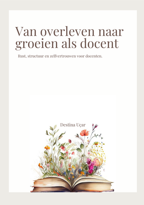 Van overleven naar groeien als docent - e-book cover